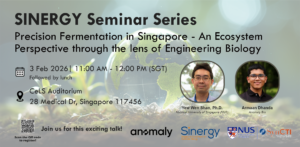 Precision Fermentation in Singapore – A Ecosystem Perspective through the lens of Engineering Biology – Banner